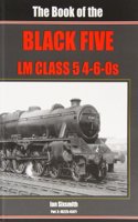 The Book of the Black Fives Lm Class 5 4-6-0s