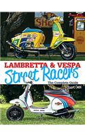 Lambretta & Vespa Street Racers