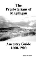 The Presbyterians of Magilligan      Ancestry Guide 1600-1900