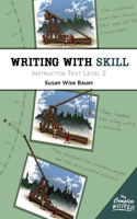 Writing With Skill, Level 2: Instructor Text: (0 The Complete Writer)