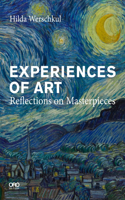 Experiences of Art: Reflections on Masterpieces(English)