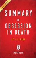 Summary of Obsession in Death: by J. D. Robb Includes Analysis(English)