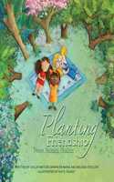 Planting Friendship