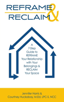 Reframe & Reclaim