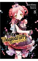 Magical Girl Raising Project, Vol. 8 (light novel)