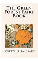 The Green Forest Fairy Book