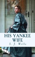 His Yankee Wife