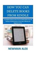 How You Can Delete Books From Kindle