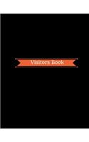 Visitors Book: Visitor Log Book & Register, Login Notebook, Record Guest Sign-In, Register Book. Includes Sections For Date, Visitor, Name, Address, Phone, & Email