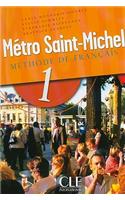 Metro Saint-Michel Methode de Francais, Level 1
