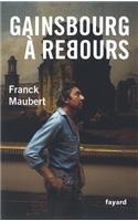 Gainsbourg a Rebours