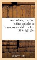 Associations, Concours Et Fêtes Agricoles de l'Arrondissement de Brest En 1859