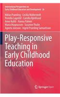 Play-Responsive Teaching in Early Childhood Education