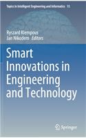 Smart Innovations in Engineering and Technology: (15 Topics in Intelligent Engineering and Informatics)