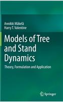 Models of Tree and Stand Dynamics