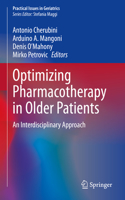 Optimizing Pharmacotherapy in Older Patients