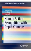 Human Action Recognition with Depth Cameras