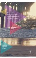 Embodied Performance as Applied Research, Art and Pedagogy
