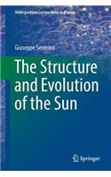 The Structure and Evolution of the Sun