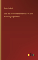 Das Testament Peters des Grossen