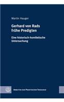 Gerhard Von Rads Fruhe Predigten