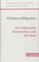 Lutherische Reformation Und Der Staat