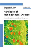 Handbook of Meningococcal Disease: Infection Biology, Vaccination, Clinical Management