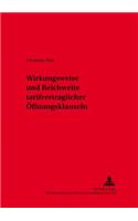 Wirkungsweise Und Reichweite Tarifvertraglicher Oeffnungsklauseln