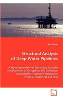 Structural Analysis of Deep-Water Pipelines