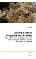 Valuing a Marine Protected Area in Belize