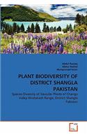 Plant Biodiversity of District Shangla Pakistan