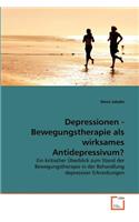 Depressionen - Bewegungstherapie als wirksames Antidepressivum?