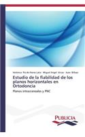 Estudio de la fiabilidad de los planos horizontales en Ortodoncia