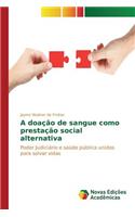 A doação de sangue como prestação social alternativa