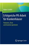 Erfolgreiche Pr-Arbeit Für Krankenhäuser