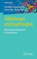 Stilbildungen Und Zugehörigkeit