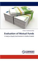 Evaluation of Mutual Funds