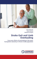 Stroke Gait and Limb Overloading