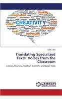 Translating Specialized Texts: Voices from the Classroom