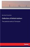 Collection of British Authors: The poetical works of Tennyson