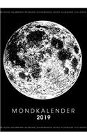 Mein Mondkalender 2019 - Terminplaner & Mond Kalender 2019 in einem