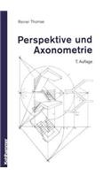 Perspektive und Axonometrie
