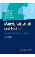 Materialwirtschaft Und Einkauf: Grundlagen - Spezialthemen - Ubungen