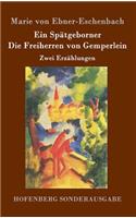 Spätgeborner / Die Freiherren von Gemperlein