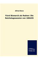 Fürst Bismarck als Redner