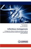 Infectious Mutagenesis