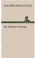 ALS Mariner Im Krieg