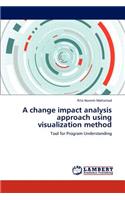 A change impact analysis approach using visualization method