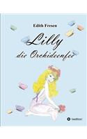 Lilly Die Orchideenfee