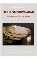 Komodowaran - Ein Sprung in die Zeit der Saurier